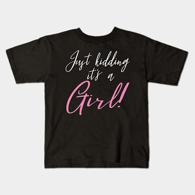 Funny Gender Reveal Joke Surprise - It's A Girl, Pink Or Blue Party Gift For Men & Women Kids T-Shirt by Art Like Wow Designs